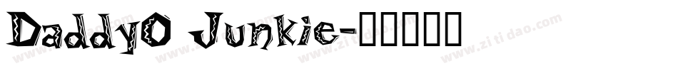 DaddyO Junkie字体转换